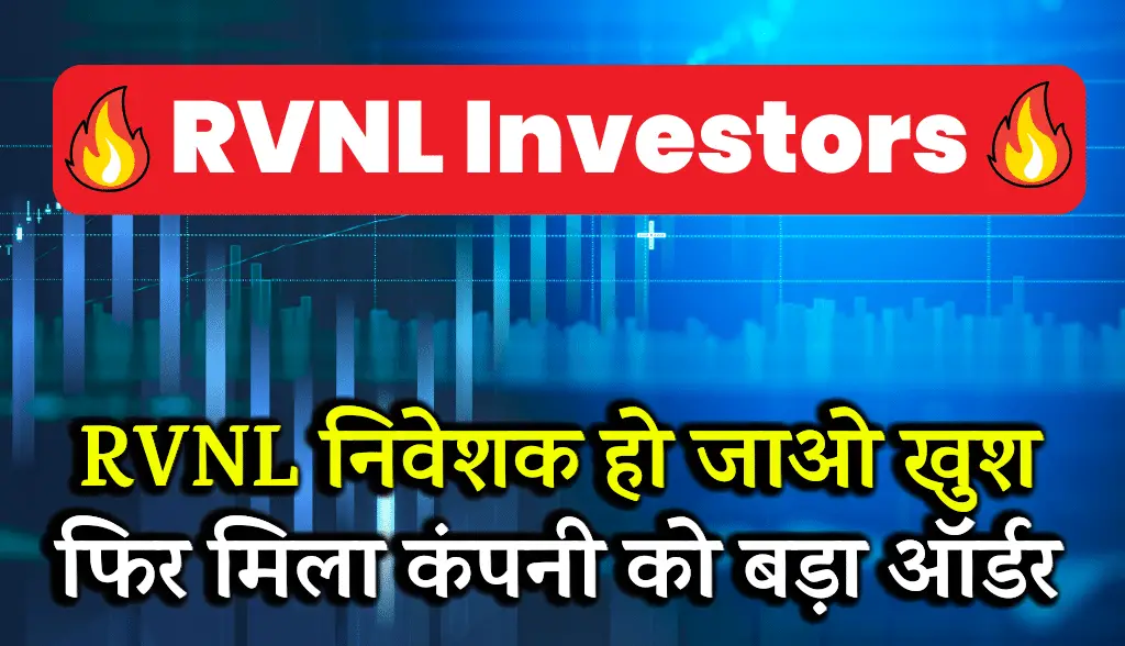 RVNL Investors Get Happy